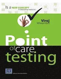 Viroj Wiwanitkit - Point of Care Testing, Häftad. Tillgänglighet: Lägg i varukorg