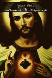 Mother St Paul - Sponsa Christi Meditations On The Religious Life, Häftad
