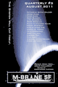 David Alexander Mulis, Michael Andre-Driussi - M-Brane SF Quarterly #3, Häftad. Tillgänglighet: Lägg i varukorg