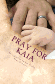 Ryan Donovan - Pray For Kaia, Häftad. Tillgänglighet: Lägg i varukorg