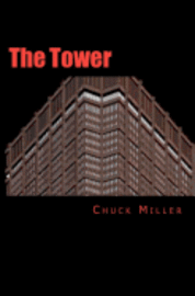 Chuck Miller - The Tower, Häftad