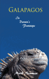 Mark Newman - Galapagos: In Darwin's Footsteps, Häftad