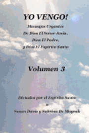 Sabrina De Muynck, Susan Davis - Yo Vengo, Volumen 3, Häftad. Tillgänglighet: Lägg i varukorg