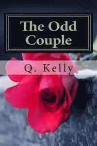 Q. Kelly - The Odd Couple, Häftad. Tillgänglighet: Lägg i varukorg