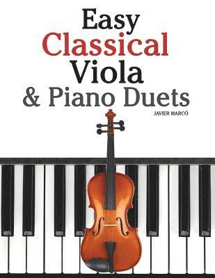 Marc - Easy Classical Viola & Piano Duets: Featuring Music of Bach, Mozart, Beethoven, Strauss and Other Composers., Häftad. Tillgänglighet: Lägg i varukorg