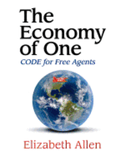 Elizabeth Allen - The Economy of One (Large Print): CODE for Free Agents, Häftad. Tillgänglighet: Lägg i varukorg