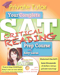 Amy Lucas - Private Tutor: Your Complete SAT Critical Reading Prep Course, Häftad. Tillgänglighet: Lägg i varukorg