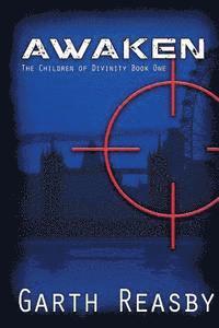 Quiana Kirkland, Heather Reasby - Awaken: The Children of Divinity Book 1, Häftad. Tillgänglighet: Lägg i varukorg