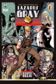 Barry Reese - The Adventures of Lazarus Gray, Häftad