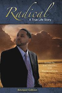 Wayne Lapointe, Jose Martinez - Radical: A True Life Story, Häftad. Tillgänglighet: Lägg i varukorg