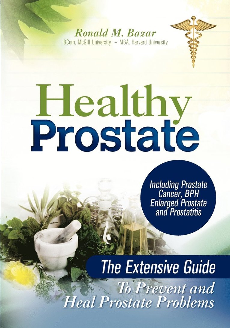 Ronald M Bazar - Healthy Prostate, Häftad. Tillgänglighet: Lägg i varukorg
