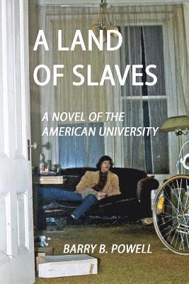 Barry B. Powell - A land of slaves, Häftad