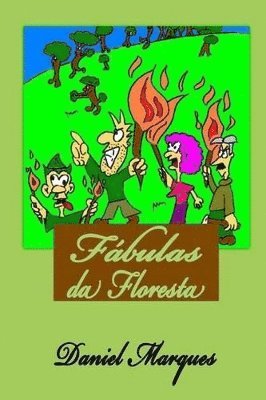 Daniel Marques - Fábulas da Floresta, Häftad. Tillgänglighet: Lägg i varukorg