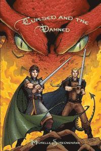 Cursed and the Damned, Häftad. Tillgänglighet: Lägg i varukorg