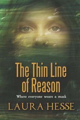 Laura Hesse - The Thin Line of Reason, Häftad