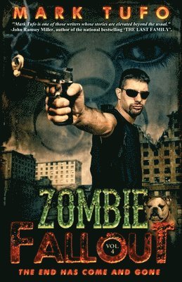 Mark Tufo - Zombie Fallout 4, Häftad