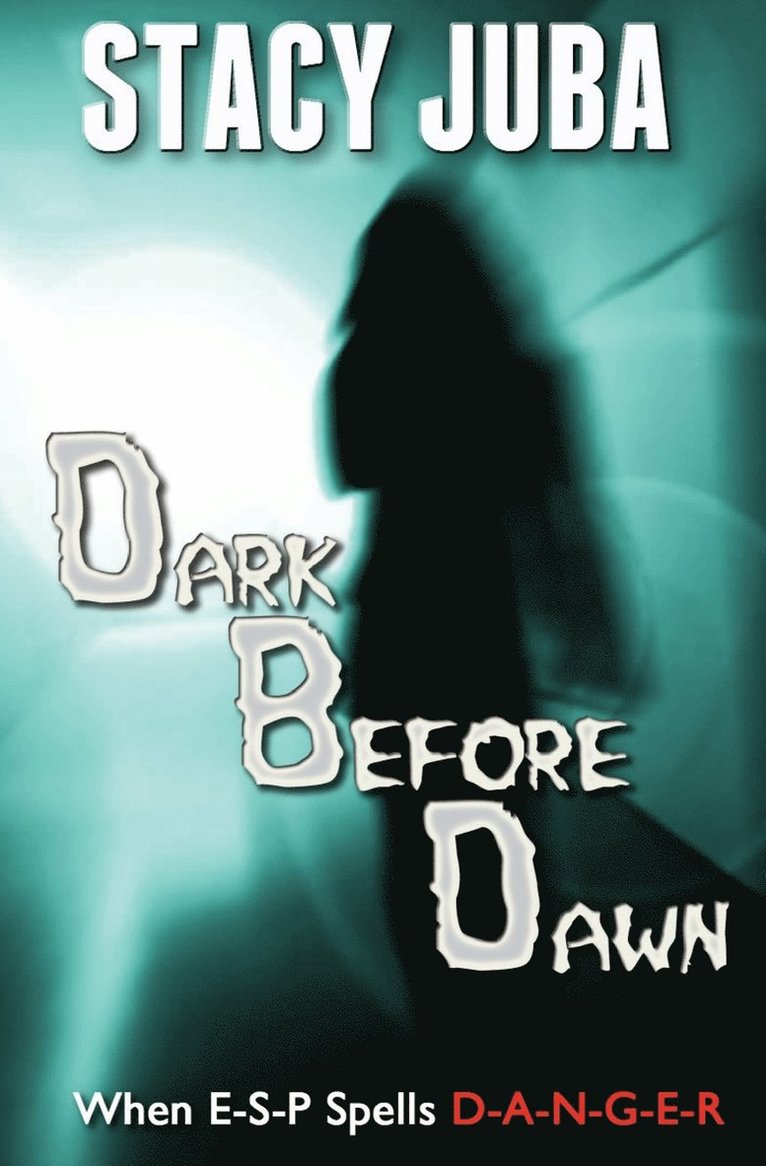 Stacy Juba - Dark Before Dawn, Häftad. Tillgänglighet: Lägg i varukorg