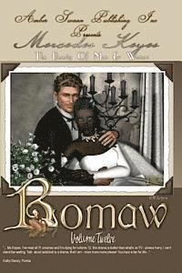 Mercedes Keyes - Bomaw - Volume Twelve: The Beauty of Man and Woman, Häftad. Tillgänglighet: Lägg i varukorg