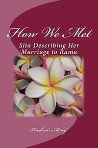 Krishna's Mercy - How We Met: Sita Describing Her Marriage to Rama, Häftad. Tillgänglighet: Lägg i varukorg