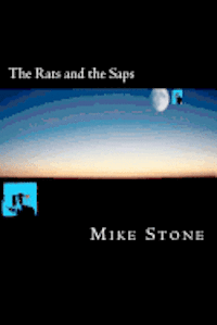 Mike Stone - The Rats and the Saps, Häftad. Tillgänglighet: Lägg i varukorg
