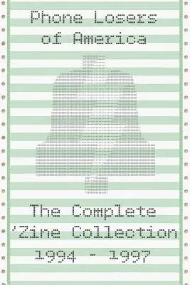 Brad Carter - Phone Losers of America: The Complete Zine Collection, Häftad. Tillgänglighet: Lägg i varukorg