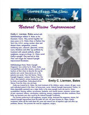 William H Bates, Emily C Lierman - Stories From The Clinic By Emily C. A. Lierman, Bates, Häftad. Tillgänglighet: Lägg i varukorg