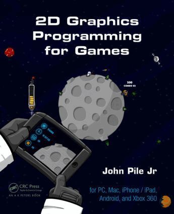 John Pile,Jr. - 2D Graphics Programming for Games, Inbunden