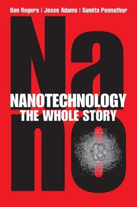 Ben Rogers, Jesse Adams, Sumita Pennathur - Nanotechnology, E-bok