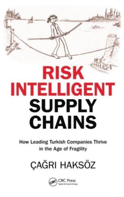 Cagri Haksoz - Risk Intelligent Supply Chains, E-bok
