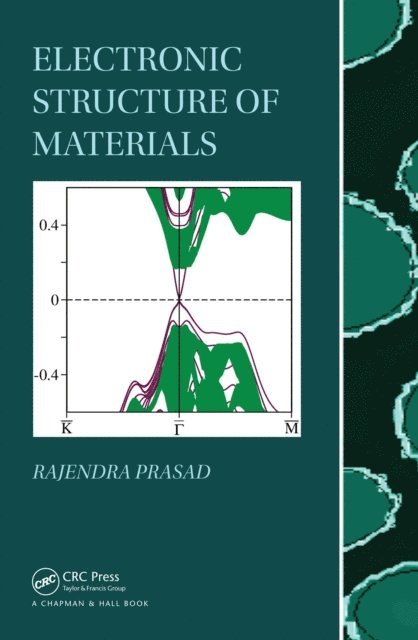 Rajendra Prasad - Electronic Structure of Materials, E-bok