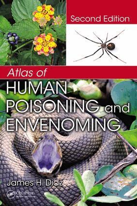 James H. Diaz - Atlas of Human Poisoning and Envenoming, E-bok