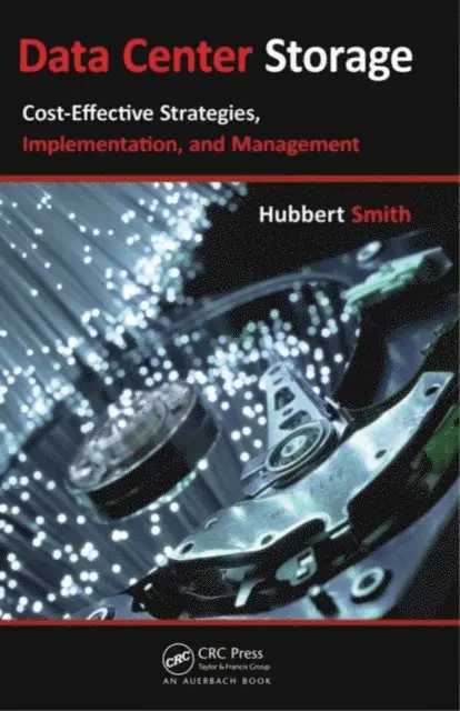 Hubbert Smith - Data Center Storage, E-bok. Tillgänglighet: Lägg i varukorg