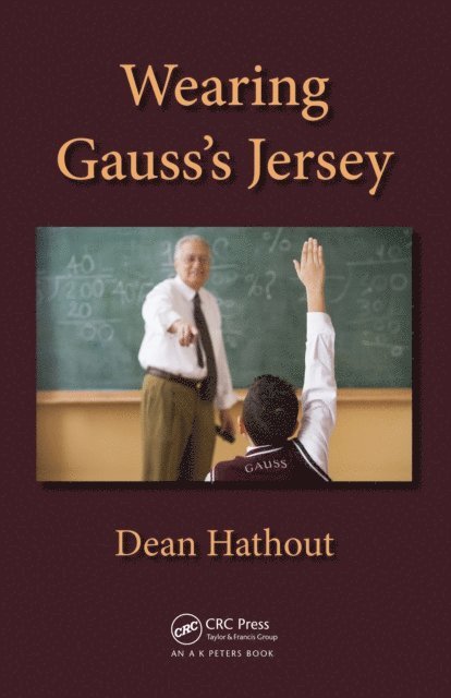 Dean Hathout - Wearing Gauss's Jersey, E-bok. Tillgänglighet: Lägg i varukorg