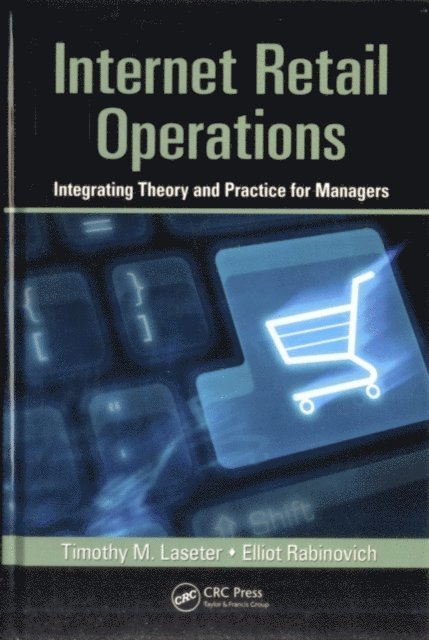 Elliot Rabinovich, Timothy M. Laseter - Internet Retail Operations, E-bok