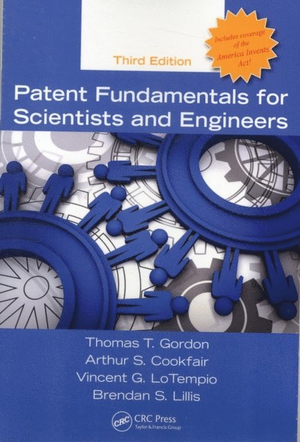 Brendan S. Lillis, Vincent G. LoTempio, Arthur S. Cookfair, Thomas T. Gordon - Patent Fundamentals for Scientists and Engineers, E-bok. Tillgänglighet: Lägg i varukorg
