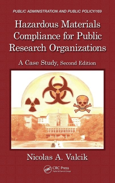 Nicolas A. Valcik - Hazardous Materials Compliance for Public Research Organizations, E-bok
