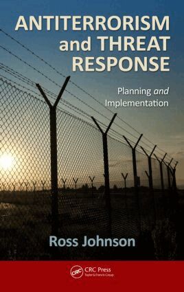 Ross Johnson - Antiterrorism and Threat Response, Inbunden. Tillgänglighet: Tillfälligt slut