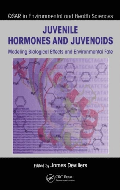 James Devillers - Juvenile Hormones and Juvenoids, E-bok