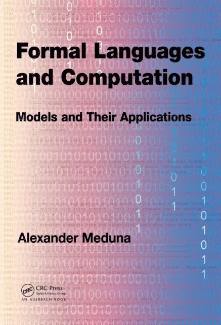 Alexander Meduna - Formal Languages and Computation, E-bok
