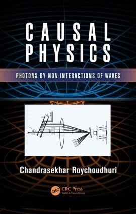 Chandrasekhar Roychoudhuri - Causal Physics, Inbunden