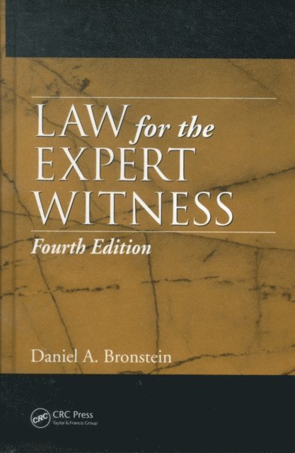 Daniel A. Bronstein - Law for the Expert Witness, E-bok