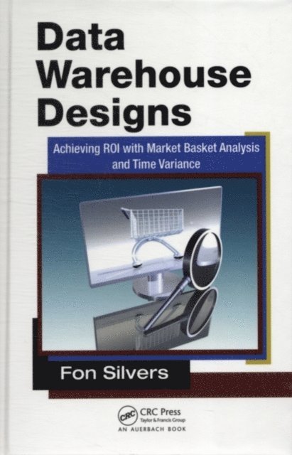 Fon Silvers - Data Warehouse Designs, E-bok. Tillgänglighet: Lägg i varukorg