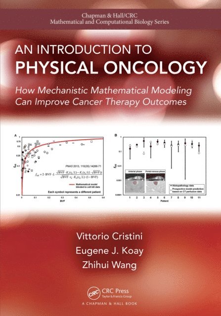 Zhihui Wang, Eugene Koay, Vittorio Cristini - Introduction to Physical Oncology, E-bok