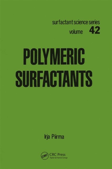 Irja Piirma - Polymeric Surfactants, E-bok