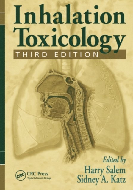 Sidney A. Katz, Harry Salem - Inhalation Toxicology, E-bok