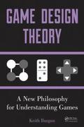 Game Theory Design: A New Philosophy For Understanding Games