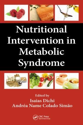 Isaias Dichi, Andrea Name Colado Simao - Nutritional Intervention in Metabolic Syndrome, Inbunden. Tillgänglighet: Lägg i varukorg