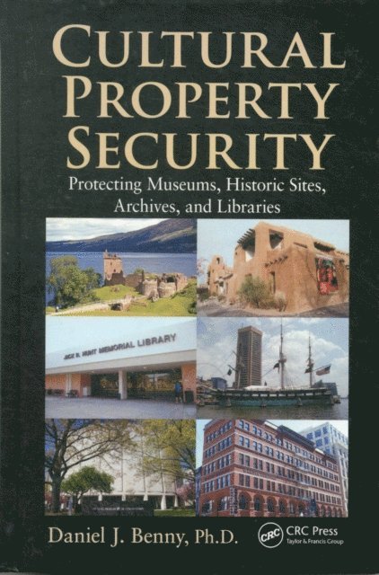 Daniel J. Benny - Cultural Property Security, E-bok