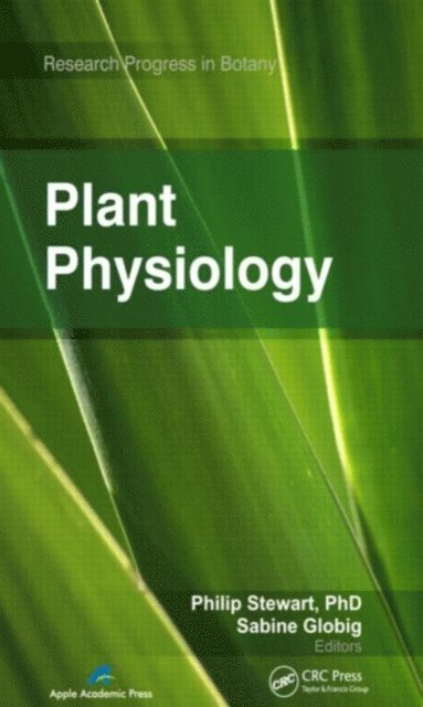 Sabine Globig, Philip Stewart - Plant Physiology, E-bok