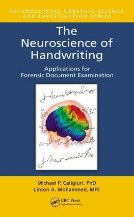 Michael P. Caligiuri, Linton A. Mohammed - Neuroscience of Handwriting, E-bok